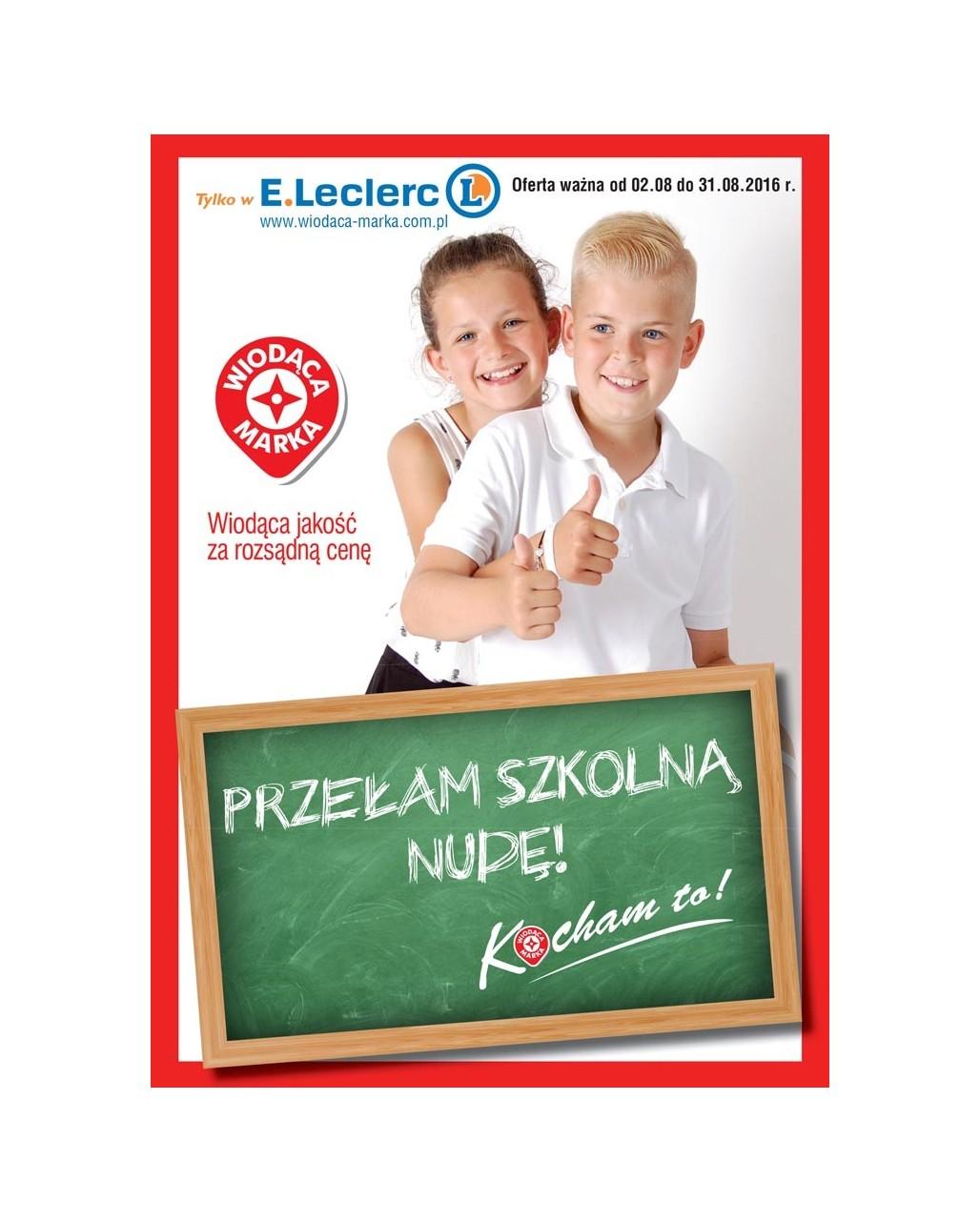 Gazetka promocyjna E-Leclerc do 31/08/2016 str.0