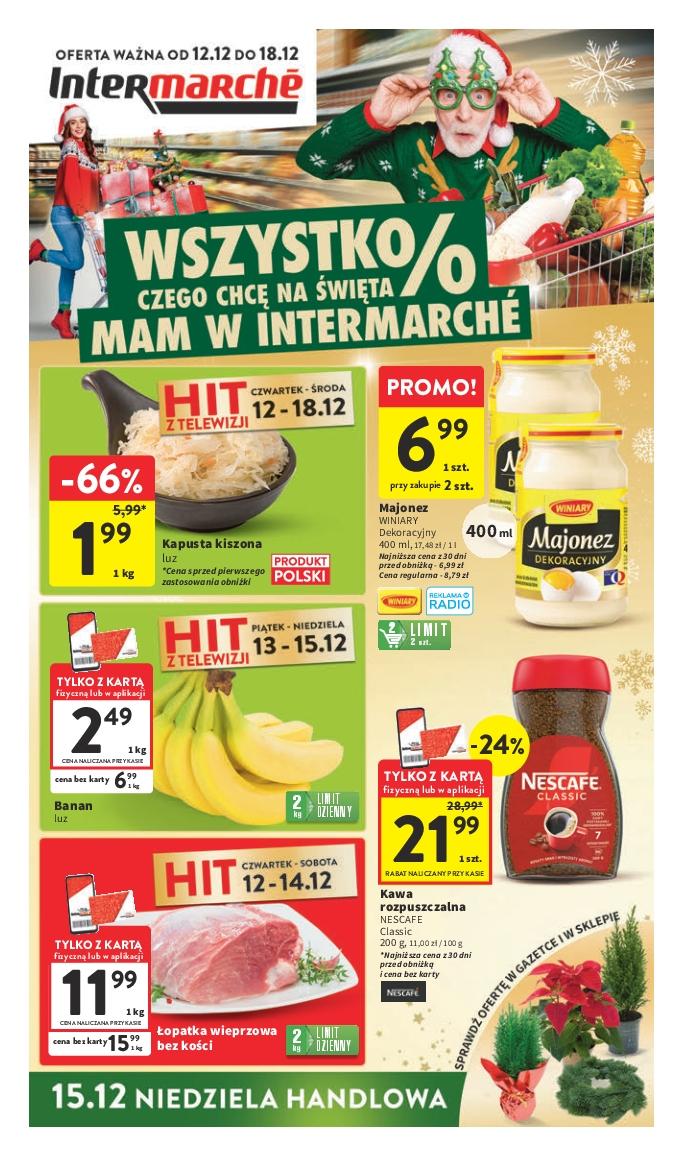 Gazetka promocyjna Intermarche do 18/12/2024 str.1