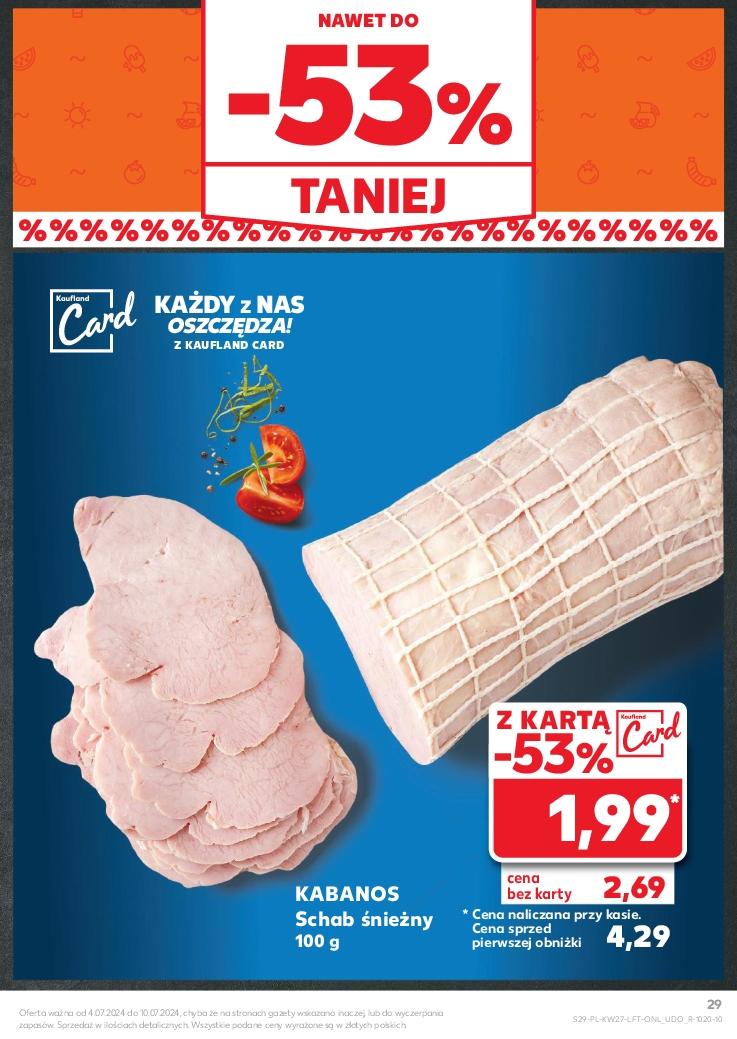 Gazetka promocyjna Kaufland do 10/07/2024 str.29