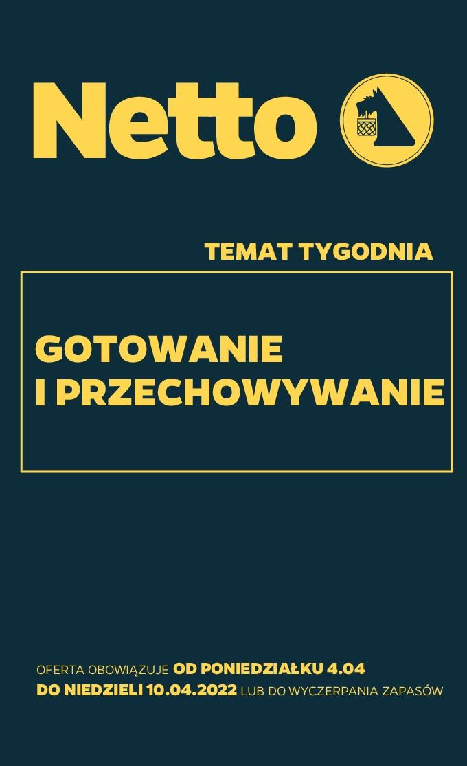 Gazetka promocyjna Netto do 10/04/2022 str.0