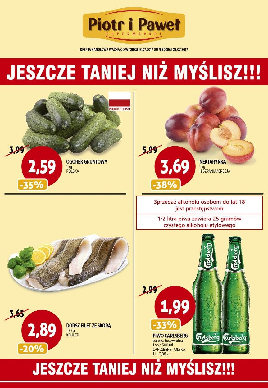 Gazetka promocyjna Piotr i Paweł do 23/07/2017 str.1