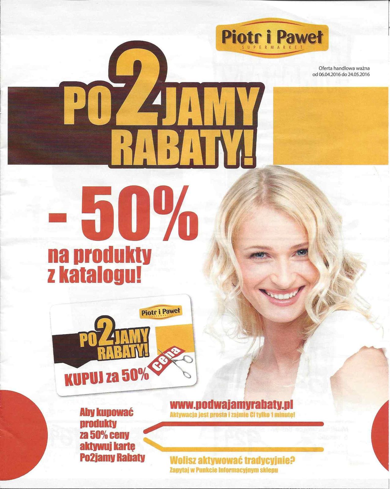 Gazetka promocyjna Piotr i Paweł do 24/05/2016 str.0
