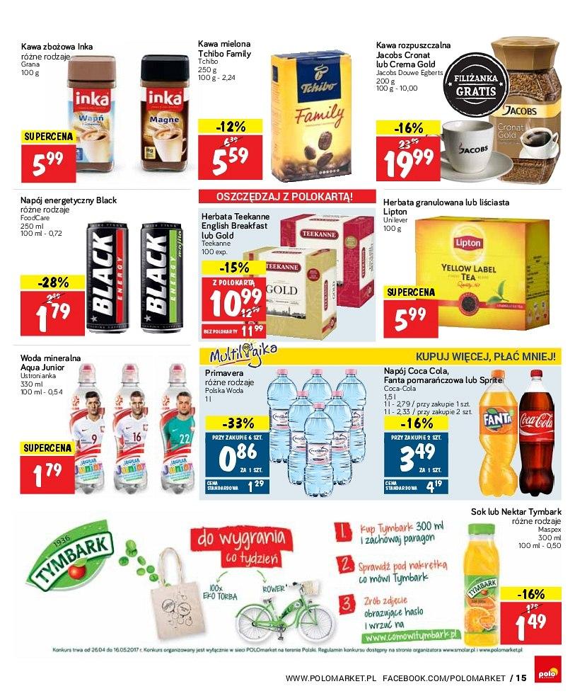 Gazetka promocyjna POLOmarket do 09/05/2017 str.15